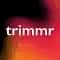 Trimmr