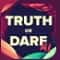 Truth or Dare AI