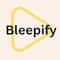 Bleepify