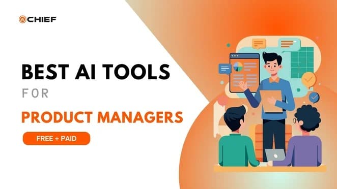 Best AI Tools for Product Managers in 2025