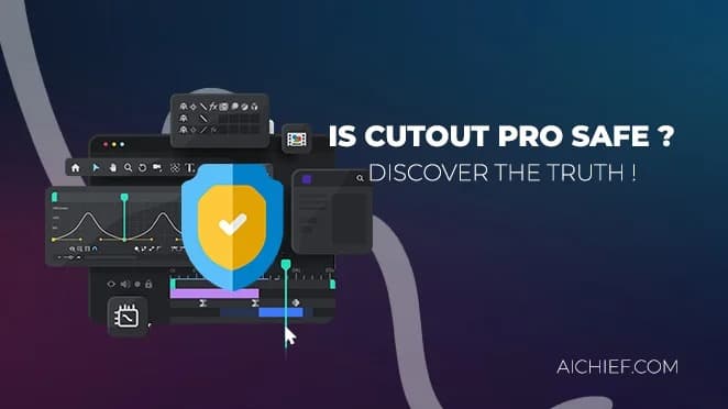 Is Cutout Pro Safe? Explore the Safety Of This Visuals Editing Tool