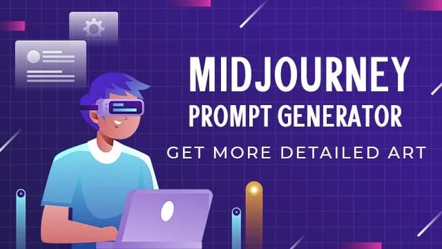Best Midjourney Prompt Generator