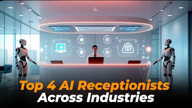 Top 4 AI Receptionists Across Industries