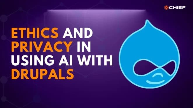 Ethics and privacy in using AI with Drupal