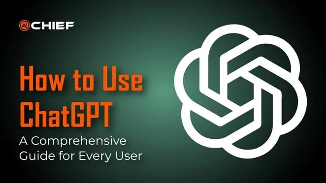 How to Use ChatGPT: A Comprehensive Guide for Every User
