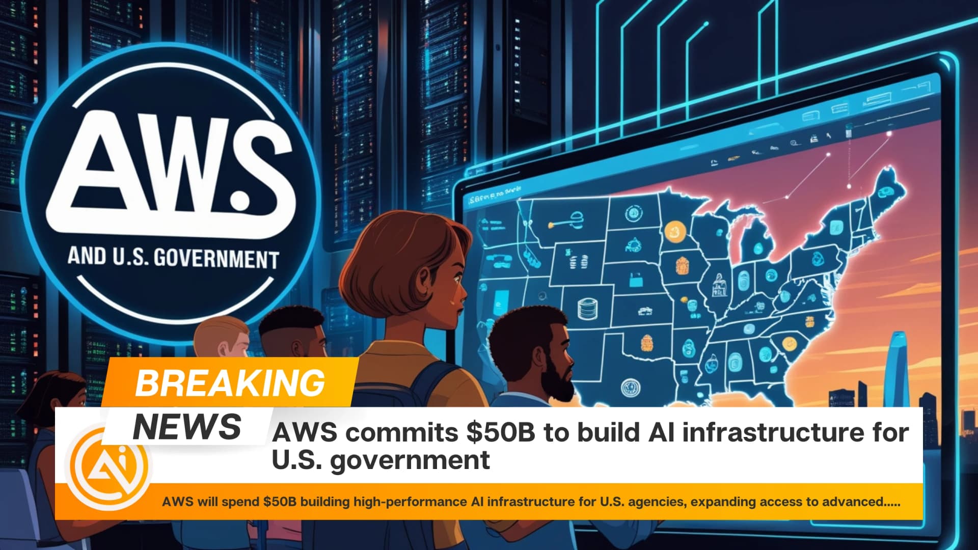 AWS commits $50B to build AI infrastructure for U.S. government