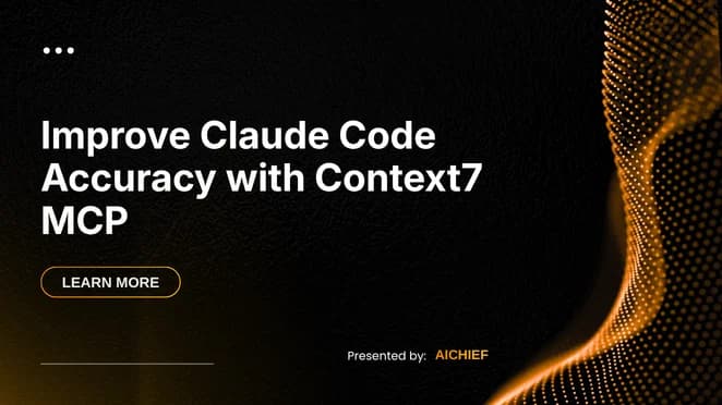 Improve Claude Code Accuracy with Context7 MCP
