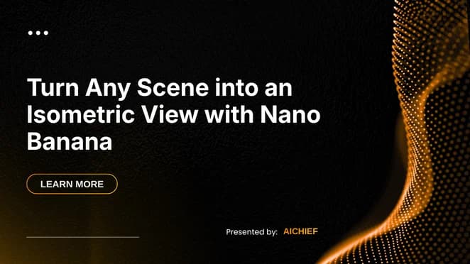Turn Any Scene into an Isometric View with Nano Banana