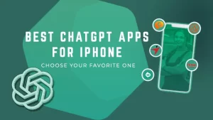 BEST CHAT GPT APPS