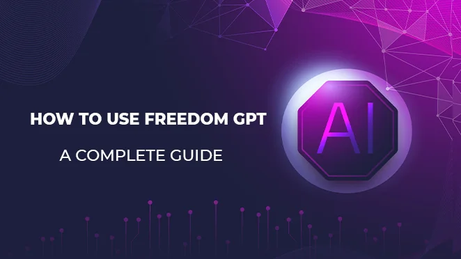 How to Use Freedom GPT