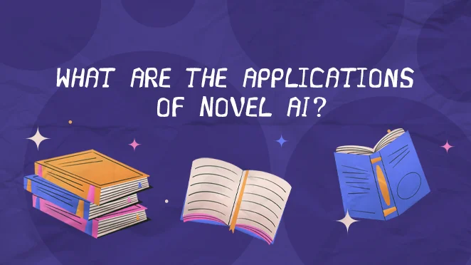 Applications of novel ai