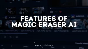 features of magic eraser ai