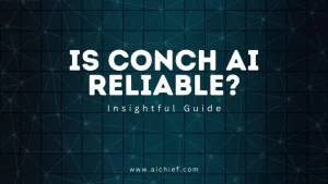 is conch ai reliable