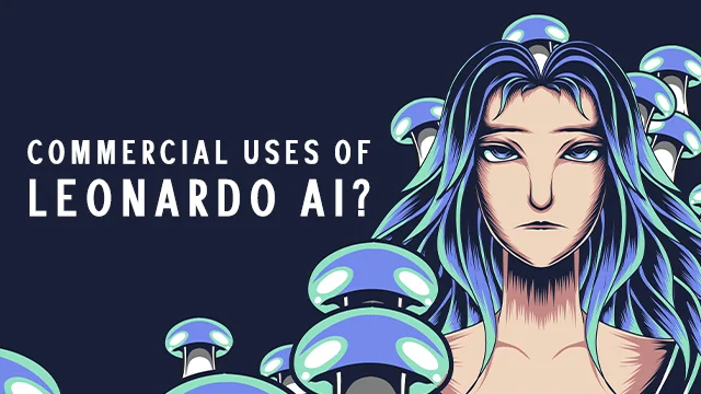 commercial uses of leonardo ai