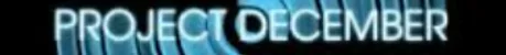 Project December logo