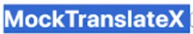 mocktranslate