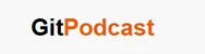 GitPodcast