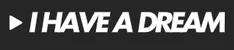I Have a Dream logo
