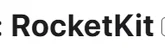 RocketKit