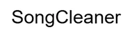 SongCleaner