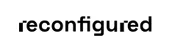 Reconfigured