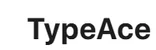 Typeace