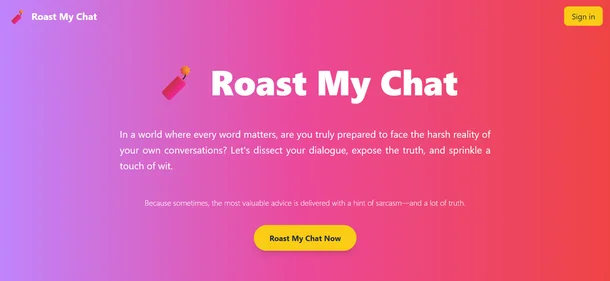 roastmychat