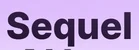 sequel